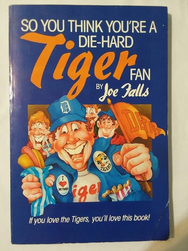 So You Think You're a Diehard Tiger Fan