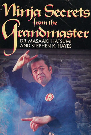 Ninja secrets from the grandmaster
