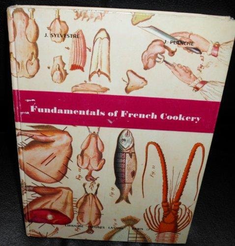 Fundamentals of French Cookery