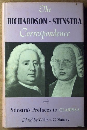 The Richardson-Sinstra Correspondence And Sinstra's Prefaces to Clarissa