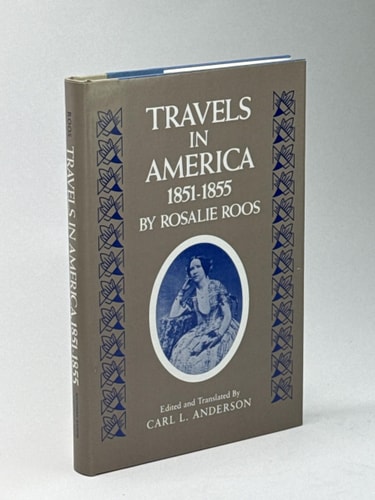 Travels in America 1851-1855