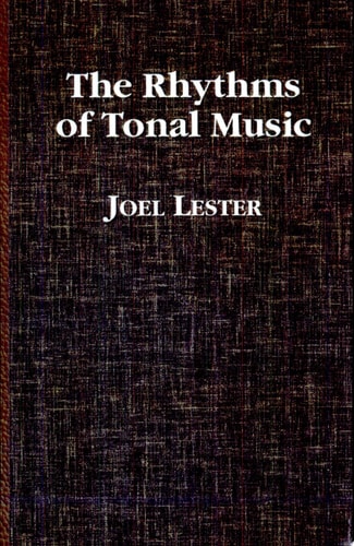 The Rhythms of Tonal Music