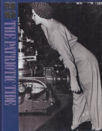 The Patriotic Tide 1940-1950
