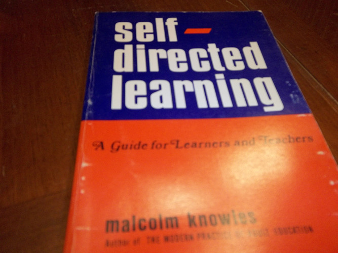 Self-directed learning: A guide for learners and teachers