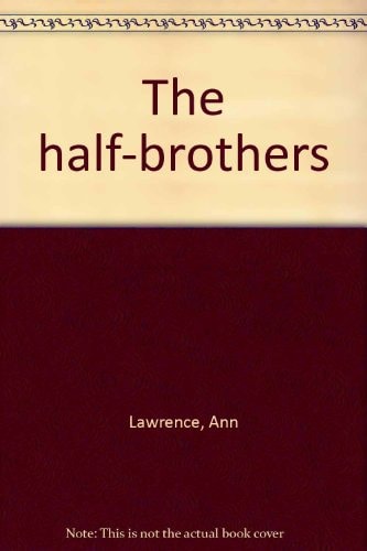 The Half-brothers