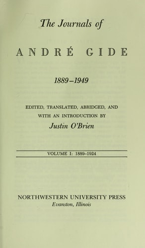 The Journals of Andre Gide, 1889-1949: 1924-1949