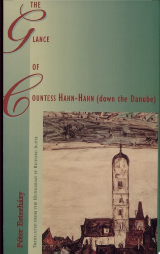 The Glance of Countess Hahn-Hahn (down the Danube)