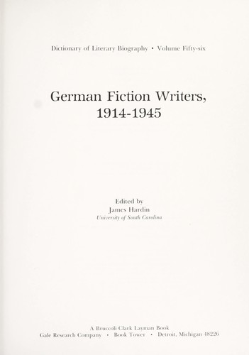 German Fiction Writers, 1914-1945: First Series (Dictionary of Literary Biography)