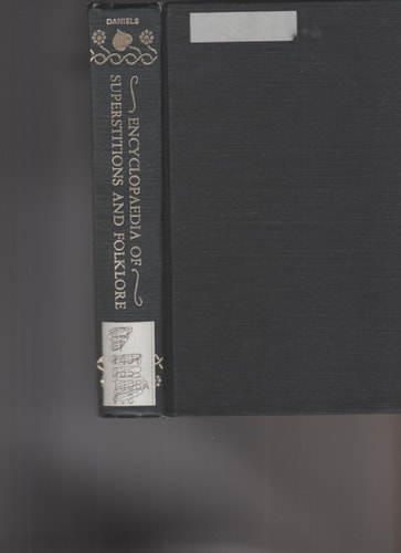 Encyclopedia of Superstitions, Folklore and the Occult Sciences of the World (Set)