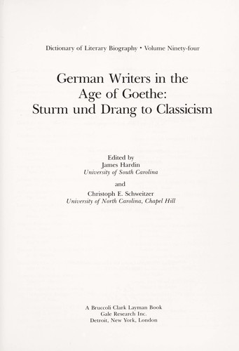 German Writers in the Age of Goethe: Sturm Und Drang to Classicism (Dictionary of Literary Biography)