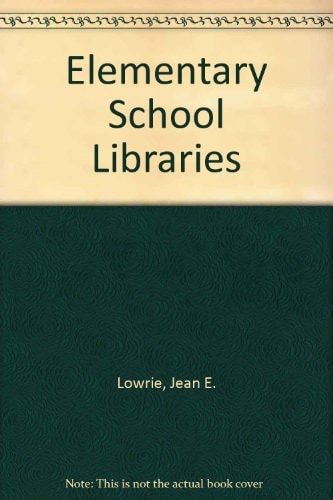 Elementary school libraries