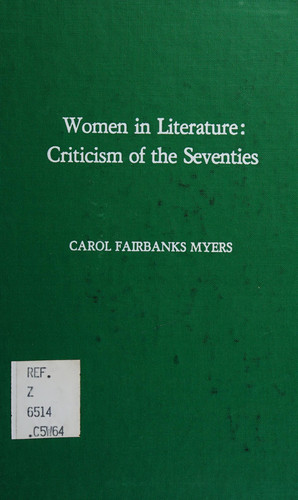 Women in Literature: Criticism of the Seventies