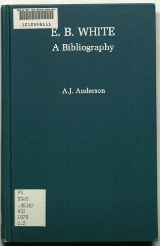 E. B. White--A Bibliography