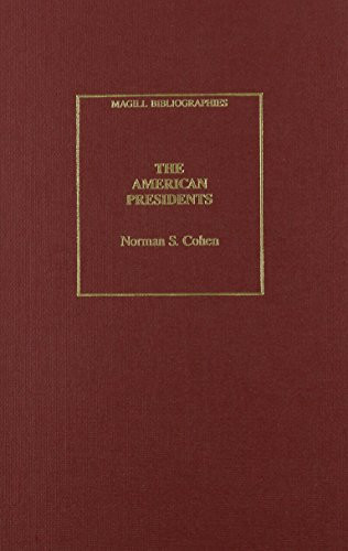 The American Presidents An Annotated Bibliography