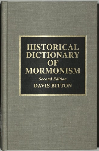 Historical Dictionary of Mormonism
