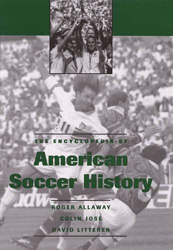 The Encyclopedia of American Soccer History