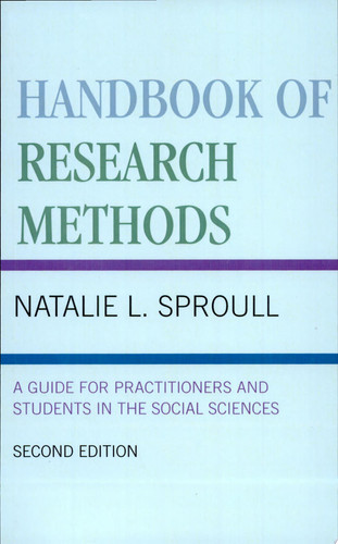 Handbook of Research Methods A Guide for Practitioners and Students in the Social Sciences
