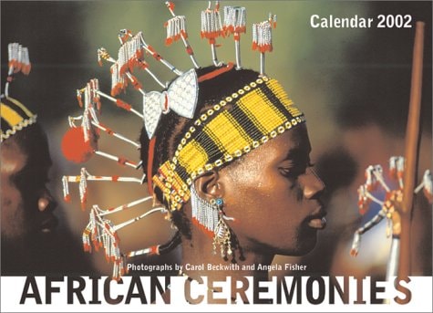 African Ceremonies 2002 Calendar