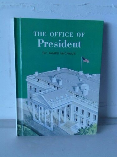 The Office of President