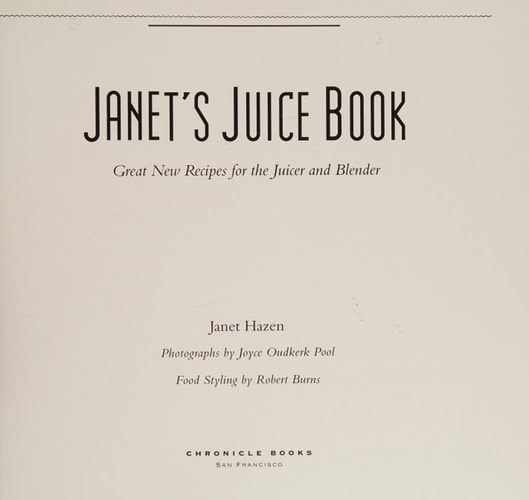Janet's Juice Book