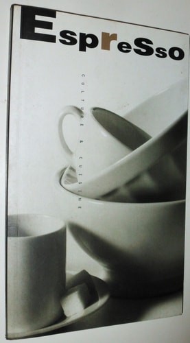 Espresso Culture and Cuisine