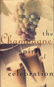 Champagne, the Spirit of Celebration