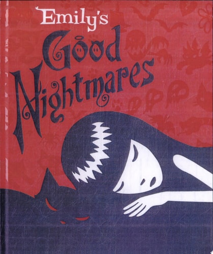 Emily's Good Nightmares Emily the Strange