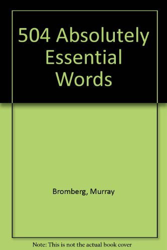 504 Absolutely Essential Words