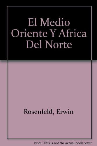 El Medio Oriente Y Africa Del Norte