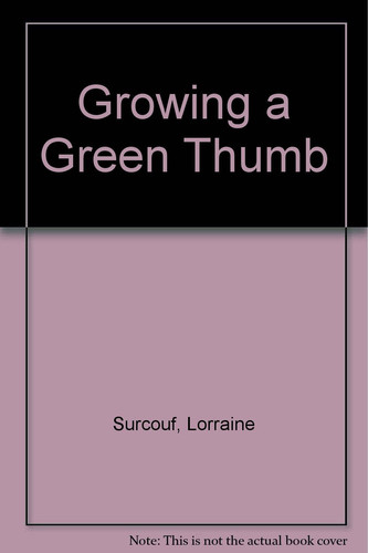 Growing a Green Thumb