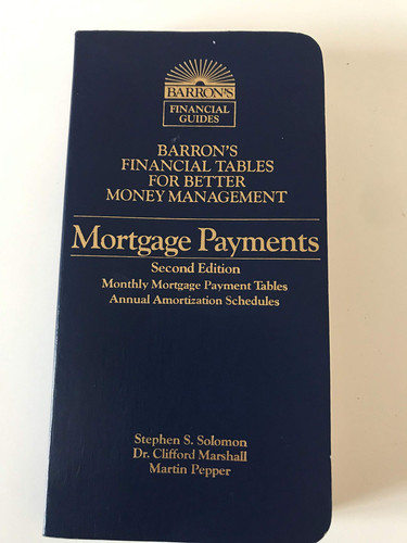 Mortgage Payments (BARRON'S FINANCIAL TABLES FOR BETTER MONEY MANAGEMENT)