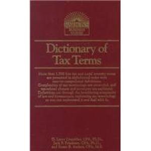 Dictionary of Tax Terms (Barron's Business Guides)