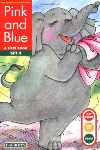Pink and Blue (Get Ready, Get Set, Read!/Set 3)