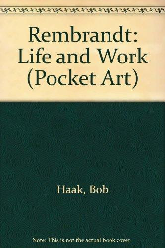 Rembrandt, Life and Work
