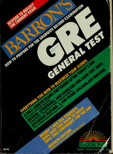 Barron's How to Prepare for the Graduate Record Examination: GRE General Test