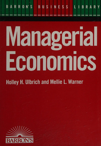 Managerial Economics (Barron's Business Library)