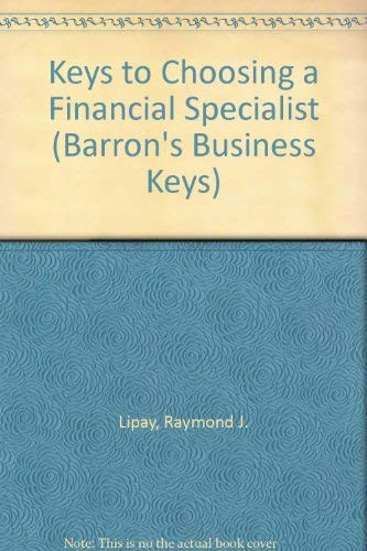 Keys to Choosing a Financial Specialist