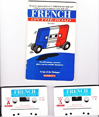 FRENCH ON THE ROAD: Level 2 (Book + 2 Cassettes)