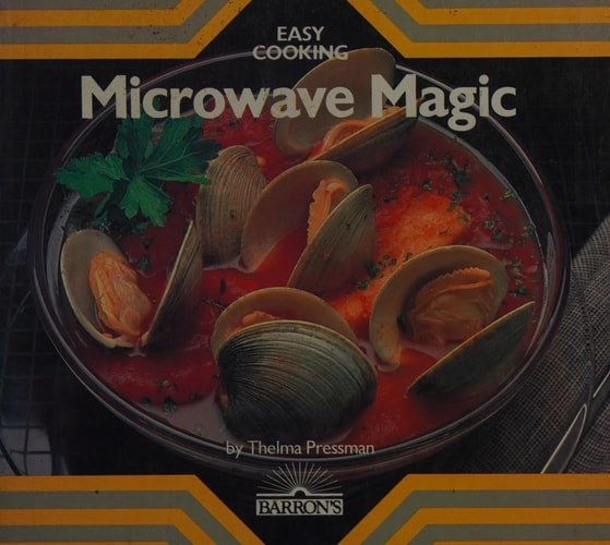 Microwave Magic (Easy Cooking)