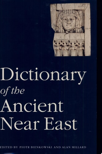 Dictionary of the Ancient Near East
