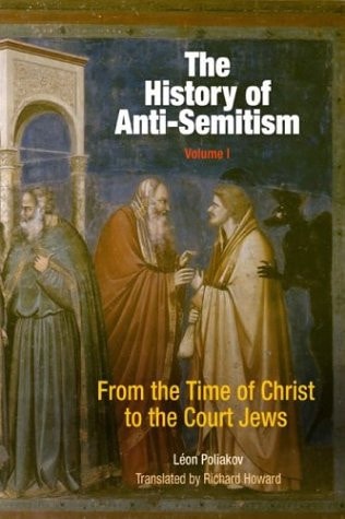 The History of Anti-semitism: Suicidal Europe, 1870-1933