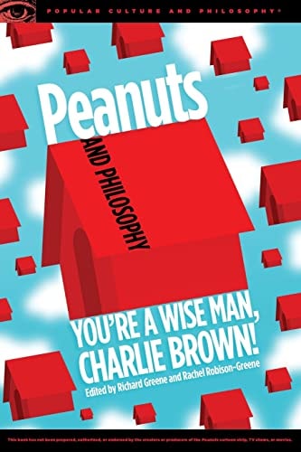 Peanuts and Philosophy You're a Wise Man, Charlie Brown!