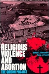 Religious Violence and Abortion The Gideon Project