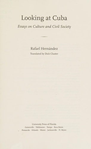 Looking at Cuba Essays on Culture and Civil Society