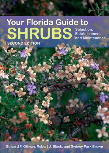 Your Florida Guide to Shrubs Selection, Establishment, and Maintenance