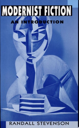 Modernist Fiction An Introduction