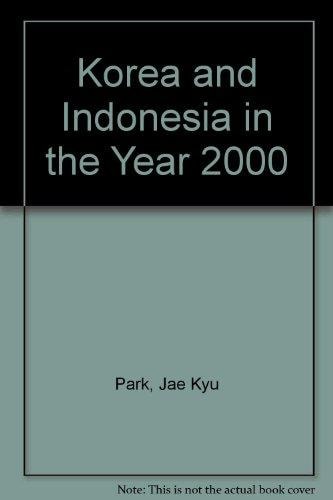Korea And Indonesia In The Year 2000