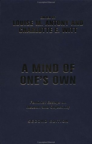 A Mind of One's Own (2nd Edition)