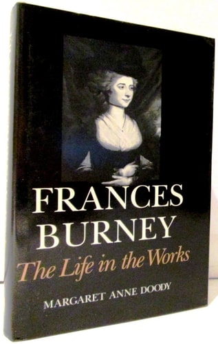 Frances Burney The Life in the Works