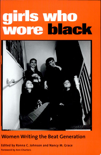 Girls who Wore Black Women Writing the Beat Generation
